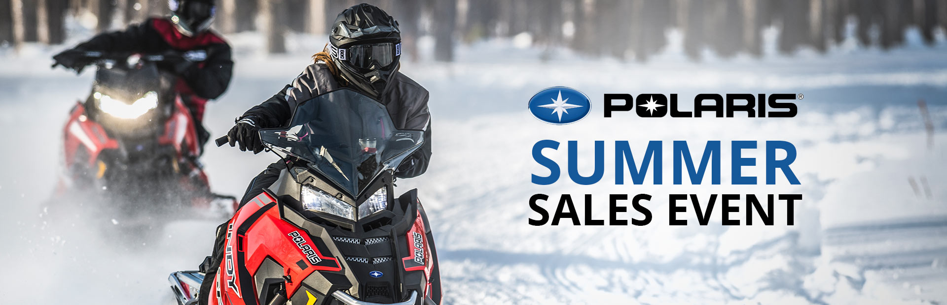 Polaris Industries: Summer Sales Event- Snowmobiles